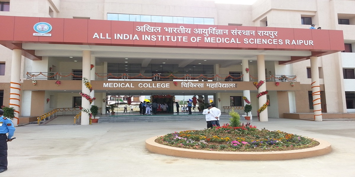 All India Institute of Medical Sciences (AIIMS) Raipur, Chhattisgarh