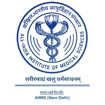 All India Institute of Medical Sciences (AIIMS) New Delhi